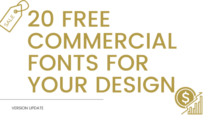  20 Free Commercial Fonts for Your Design